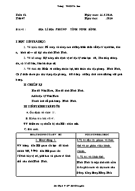 Giáo án Địa lý 9 - Tiết 47, Bài 41: Địa lí tỉnh Ninh Bình - Năm học 2013-2014 - Bùi Đăng Sơn