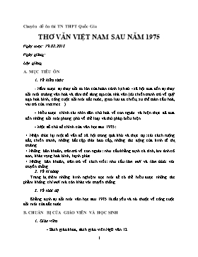 Ôn thi THPT Quốc gia - Chuyên đề: Thơ văn Việt Nam sau năm 1975