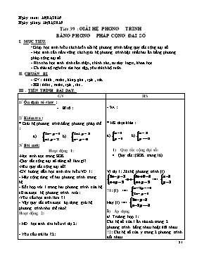 Giáo án Đại số 9 - Tiết 39-41 - Năm học 2015-2016