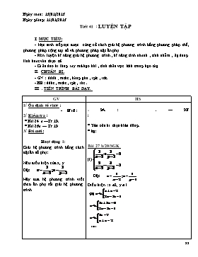 Giáo án Đại số 9 - Tiết 41+42 - Năm học 2015-2016