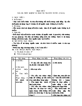 Giáo án Đạo đức Lớp 3 - Tiết 28+29: Tiết kiệm và bảo vệ nguồn nước