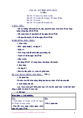 Kế hoạch bài dạy Mĩ thuật Lớp 3 - Chủ đề 7: Lễ hội dân gian (4 tiết) - Nguyễn Hữu Dương