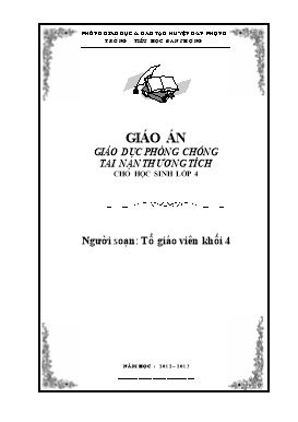 Giáo án Giáo dục phòng chống tai nạn thương tích cho học sinh Lớp 4 -  Bài: Phòng tránh ngộ độc - Năm học 2012-2013 - Trường Tiểu học Đan Phượng