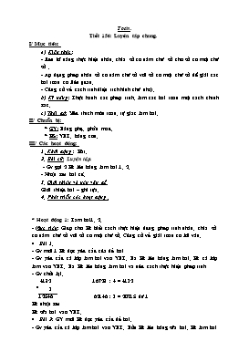 Giáo án Toán Lớp 3 - Tuần 32 - Năm học 2006-2007