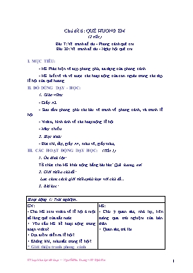 Kế hoạch bài dạy Mĩ thuật Lớp 4 - Chủ đề 6: Quê hương em (Phương pháp Đan Mạch) - Nguyễn Hữu Dương