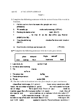 Bài tập Tiếng Anh 8 HKII - Unit 12: A Vacation Abroad (Test 1)
