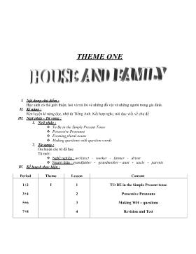 Giáo án Tiếng anh Lớp 6 - Chủ đề 1: House and Family