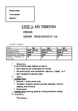 Giáo án Tiếng anh Lớp 8 - Unit 1: My Friends - Lesson: Read