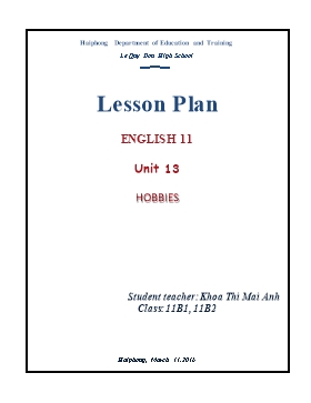 Lesson plan English 11 - Unit 13: Hobbies - School year 2015-2016 - Khoa Thi Mai Anh