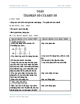 Giáo án Toán Lớp 4 - Bài: Tìm phân số của một số - Đỗ Thị Hồng Ngọc