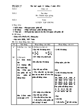 Giáo án Toán Lớp 4 - Tuần 27 đến 29 - Năm học 2015-2016