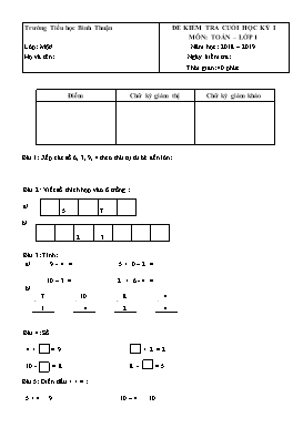 Đề kiểm tra cuối học kỳ I môn Toán Lớp 1 - Đề 2 - Năm học 2018-2019 - Trường TH Bình Thuận (Có ma trận và đáp án)