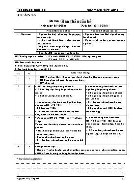 Giáo án buổi chiều môn Tiếng Việt Lớp 2 - Tuần 16 - Năm học 2016-2017 - Nguyễn Thị Duy An