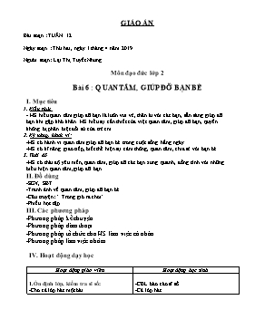 Giáo án Đạo đức Lớp 2 - Bài 6: Quan tâm, giúp đỡ bạn bè - Năm học 2018-2019 - Lại Thị Tuyết Nhung