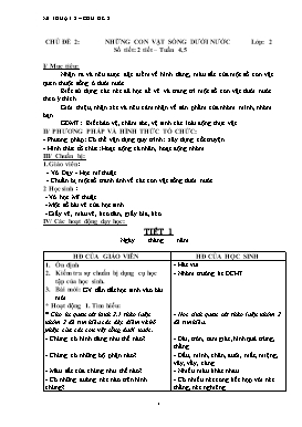 Giáo án dạy theo chủ đề Mỹ thuật Khối 2 - Chủ đề 2: Những con vật sống dưới nước