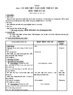 Giáo án Lịch sử Lớp 5 - Tiết 4: Xã hội Việt Nam cuối thế kỉ XIX đầu thế kỉ XX