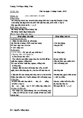 Giáo án môn Chính tả Lớp 1 - Tuần 30 - Năm học 2017-2018 - Nguyễn Hồng Hạnh