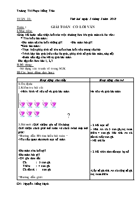 Giáo án môn Toán Lớp 1 - Tuần 22 - Năm học 2017-2018 - Nguyễn Hồng Hạnh