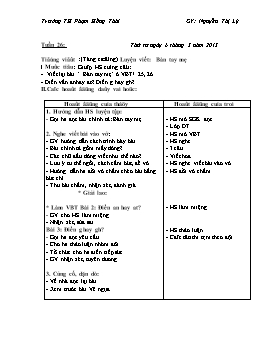 Giáo án tăng cường môn Tiếng Việt Lớp 1 - Tuần 26 - Năm học 2012-2013 - Nguyễn Thị Lý