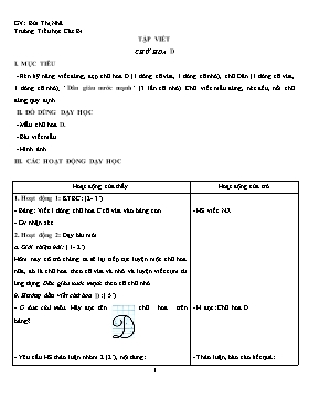 Giáo án Tập viết Lớp 2 - Bài: Chữ hoa D - Bùi Thị Nhã