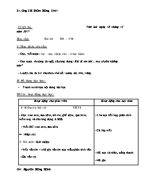 Giáo án Tiếng Việt Lớp 1 - Tuần 16 - Năm học 2017-2018 - Nguyễn Hồng Hạnh