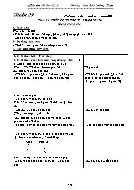 Giáo án Toán Lớp 1 - Tuần 29 - Trường TH Đông Hợp (Bản 3 cột)