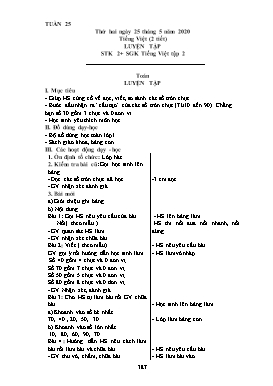 Giáo án Tổng hợp Lớp 1 - Tuần 25 - Năm học 2019-2020 (Bản 2 cột)