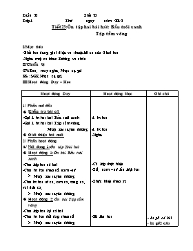 Giáo án Âm nhạc cấp Tiểu học - Tuần 23 đến 24 - Năm học 2011-2012 (Bản 2 cột)