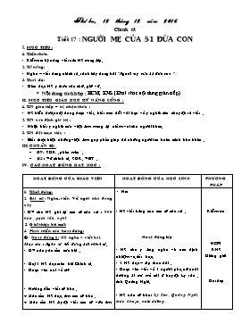 Giáo án Chính tả Lớp 5 - Tiết 17: Người mẹ của 51 đứa con - Năm học 2015-2016