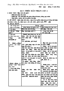 Giáo án Kĩ thuật Lớp 5 - Năm học 2011-2012 - Dương Thi Thái (Bản 3 cột)