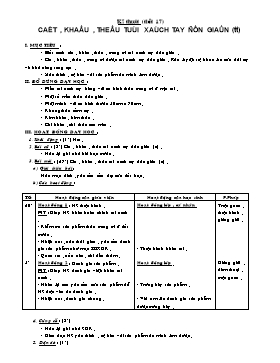 Giáo án Kĩ thuật Lớp 5 - Tiết 17: Cắt , khâu , thêu túi xách tay đơn giản - Năm học 2015-2016