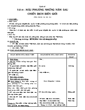 Giáo án Lịch sử Lớp 5 - Tiết 16: Hậu phương những năm sau chiến dịch biên giới