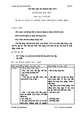 Giáo án môn Khoa học Lớp 5 - Bài 48: An toàn và tránh lãng phí khi sử dụng điện - Năm học 2018-2019 - Nguyễn Thị Hoanh