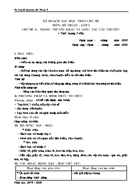 Giáo án môn Mĩ thuật Lớp 5 - Chủ đề 8 đến 13 - Năm học 2019-2020