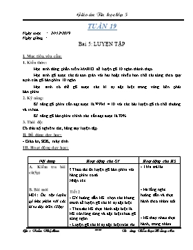 Giáo án môn Tin học Lớp 5 - Học kỳ II - Năm học 2019-2020 - Trần Thị Lan