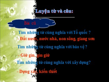 Bài giảng Luyện từ và câu lớp 3 - Bài: Nhân hóa. Cách đặt và trả lời câu hỏi ở đâu