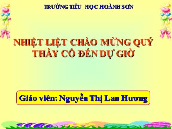 Bài giảng Luyện từ và câu lớp 5 - Bài: Mở rộng vốn từ Thiên nhiên - Nguyễn Thị Lan Hương