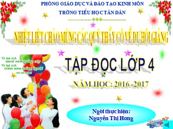 Bài giảng Tiếng Việt lớp 4 - Tập đọc: Cánh diều tuổi thơ - Nguyễn Thị Hương