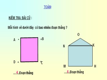 Bài giảng Toán lớp 2 - Bài 44: Độ dài đoạn thẳng