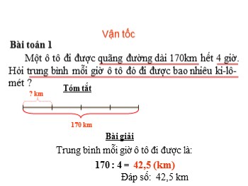 Bài giảng Toán lớp 5 - Trang 139: Vận tốc