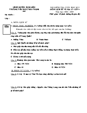 Bài kiểm tra cuối học kì môn Lịch sử và Địa lý lớp 4 - Năm học 2014-2015 - Trường Tiểu học Thái Thịnh (Có hướng dẫn chấm)