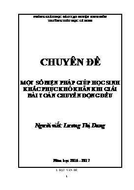 Chuyên đề Một số biện pháp giúp học sinh khắc phục khó khăn khi giải bài toán chuyển động đều