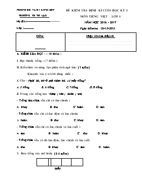 Đề kiểm tra định kì cuối học kỳ 1 môn Tiếng Việt - Năm học 2016-2017 - Trường Tiểu học Tử Lạc