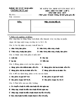 Đề kiểm tra định kì cuối học kỳ 1 môn Tin học lớp 2 - Năm học 2016-2017 - Trường Tiểu học Tứ Lạc