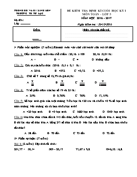 Đề kiểm tra định kì cuối học kỳ 1 môn Toán lớp 5 - Năm học 2016-2017 - Trường Tiểu học Tử Lạc