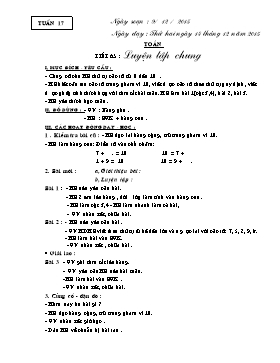 Giáo án Chương trình giảng dạy lớp 1 - Tuần 17 Năm học 2016-2017 - Trường Tiểu học Hiệp Hòa