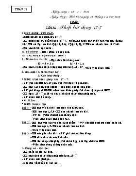 Giáo án Chương trình giảng dạy lớp 1 - Tuần 21 Năm học 2016-2017 - Trường Tiểu học Hiệp Hòa