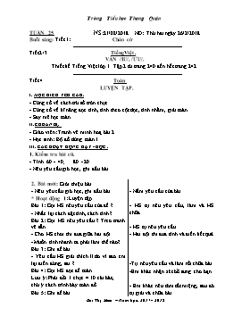 Giáo án Tổng hợp các môn Lớp 3, Tuần 25 - Năm học 2017-2018 - Bùi Thị Mai - Trường Tiểu học Thượng Quận