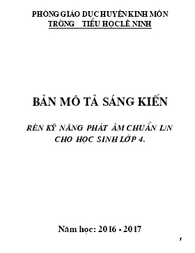 Sáng kiến kinh nghiệm Rèn kỹ năng phát âm chuẩn l/n cho học sinh lớp 4