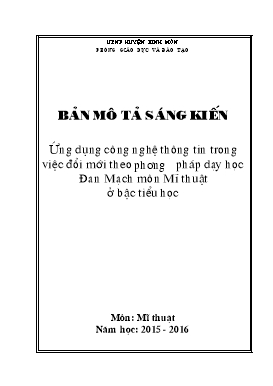 SKKN Ứng dụng Công nghệ thông tin trong việc đổi mới phương pháp dạy học Đan Mạch môn Mĩ thuật ở bậc Tiểu học